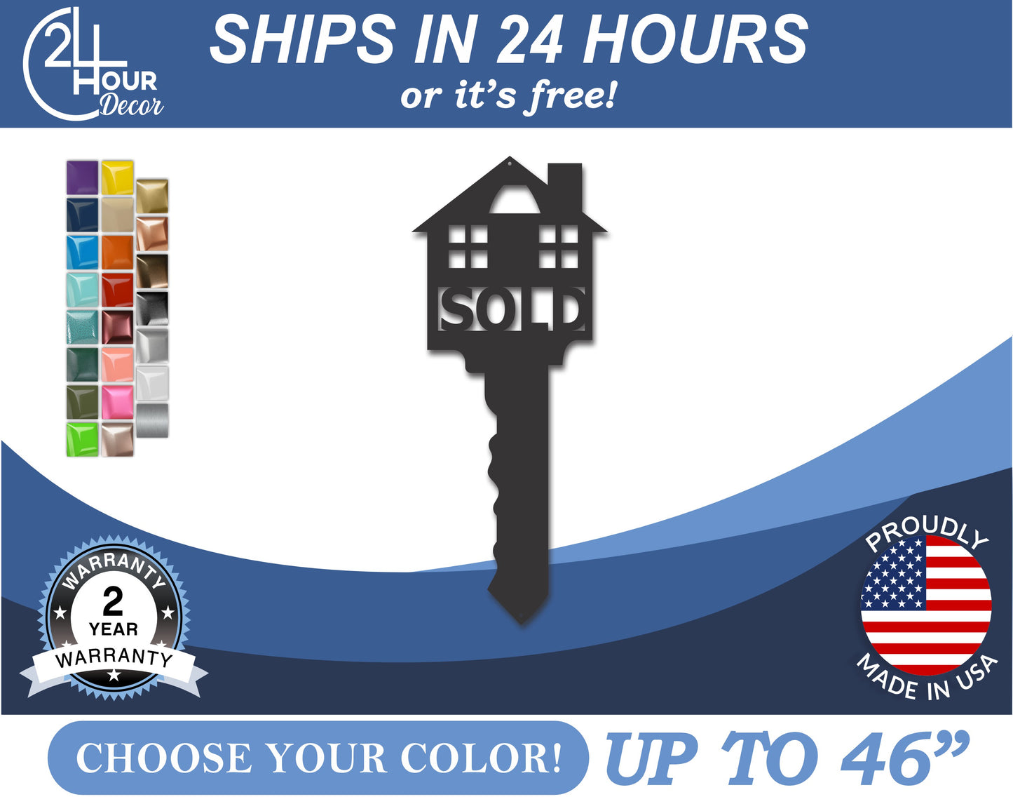 Custom Metal Sold House Key Wall Art | Indoor Outdoor | Up to 46" | 20+ Color Options