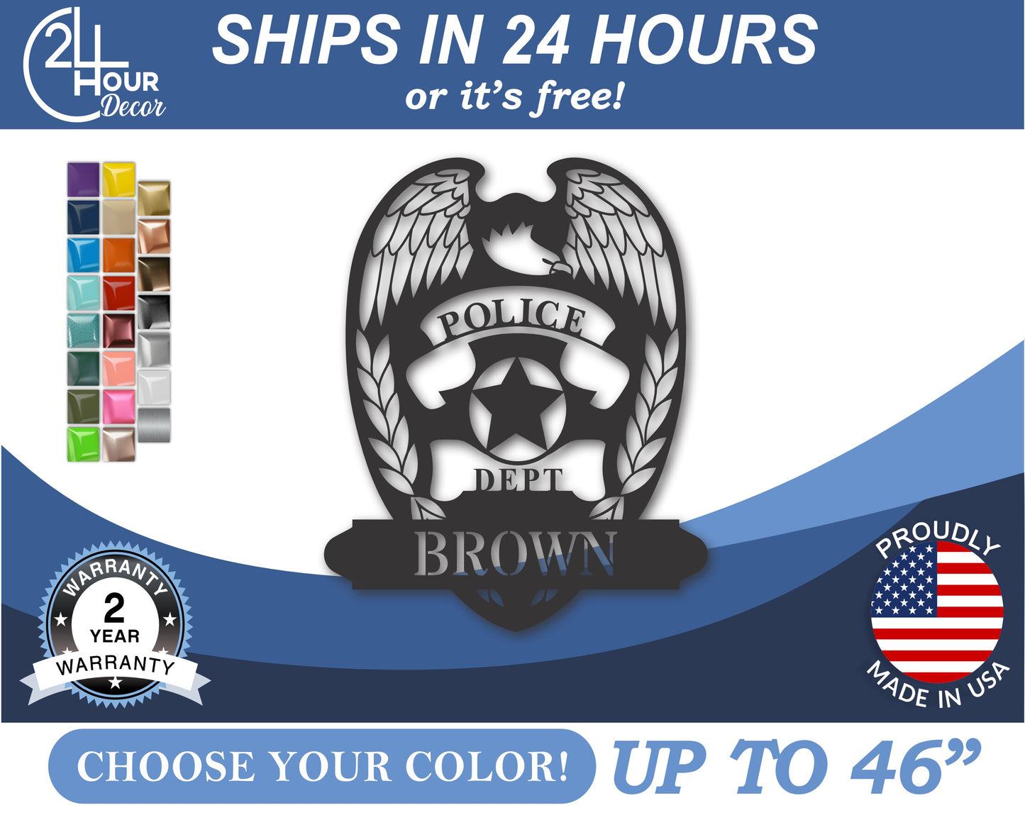 Custom Metal Police Badge Wall Art | Indoor Outdoor | Up to 46" | 20+ Color Options