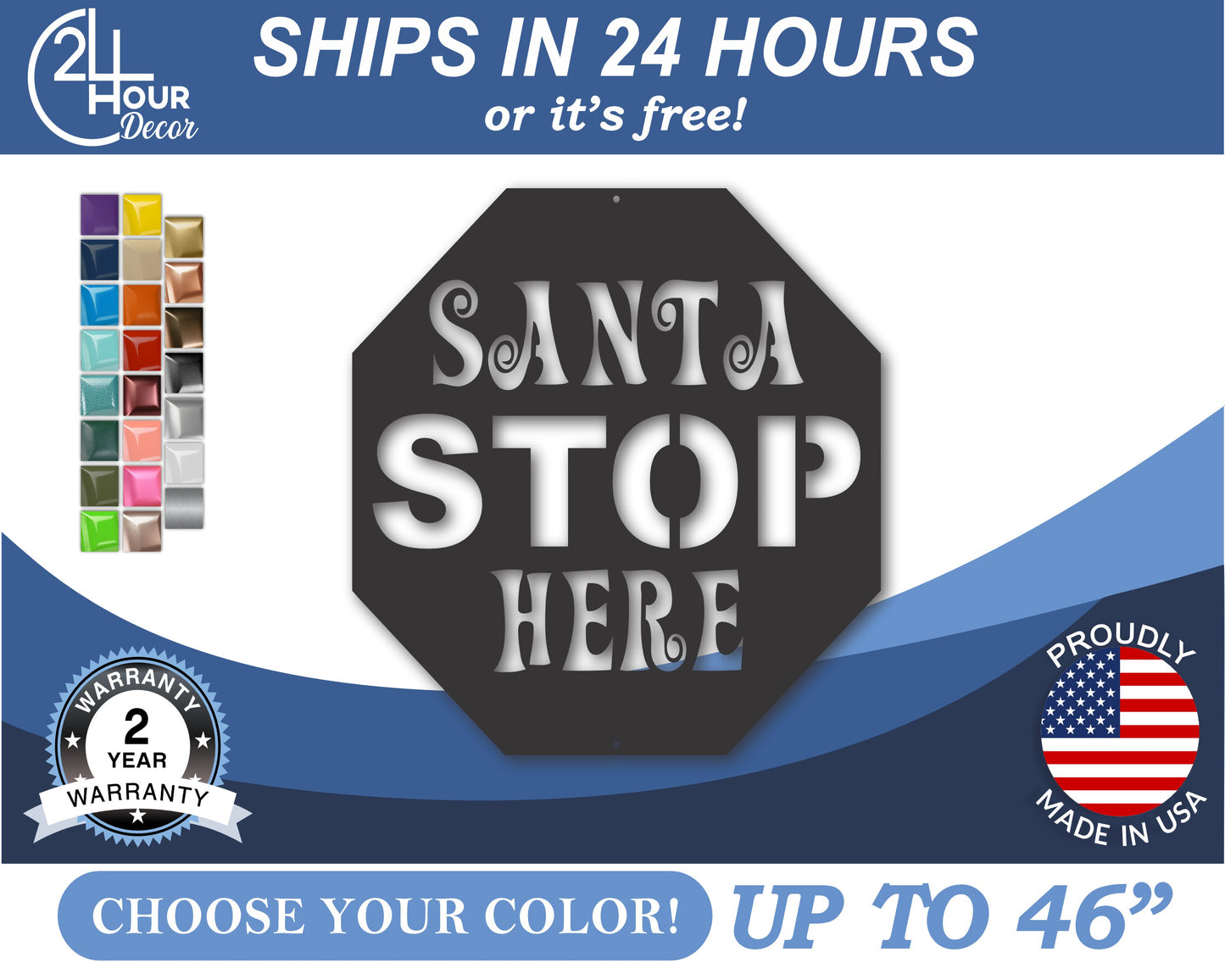 Custom Metal Santa Stop Here Wall Art | Indoor Outdoor | Up to 46" | 20+ Color Options