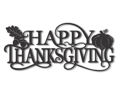 Custom Metal Happy Thanksgiving Wall Art | Indoor Outdoor | Up to 46" | 20+ Color Options