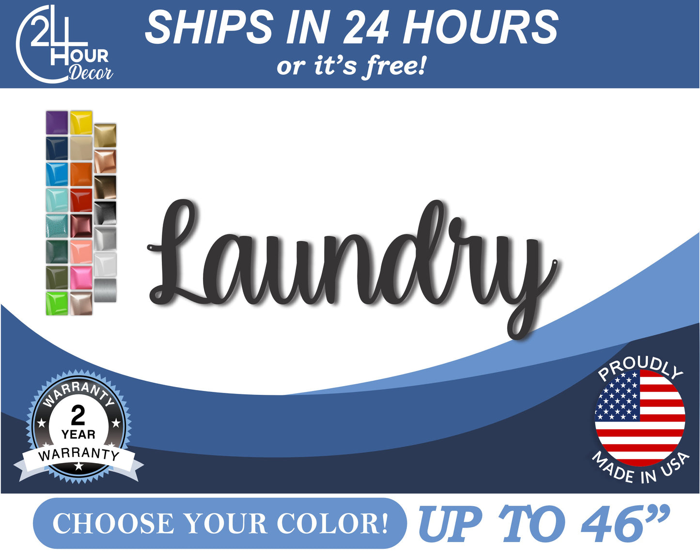 Custom Metal Laundry Wall Art | Indoor Outdoor | Up to 46" | 20+ Color Options