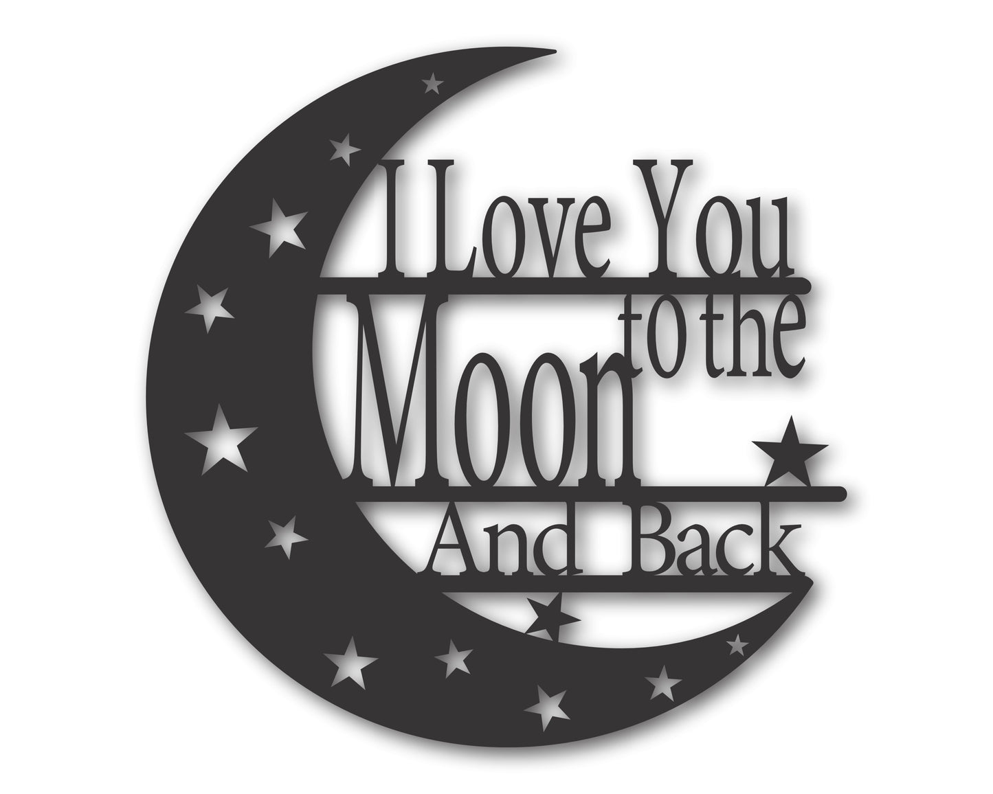 Custom Metal I Love You to the Moon and Back Wall Art | Indoor Outdoor | Up to 46" | 20+ Color Options