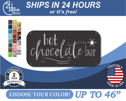 Custom Metal Hot Chocolate Bar Wall Art | Indoor Outdoor | Up to 46" | 20+ Color Options