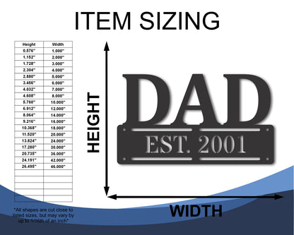 Custom Metal Dad Est. Wall Art | Indoor Outdoor | Up to 46" | 20+ Color Options