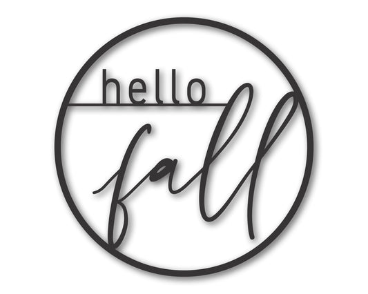 Custom Metal Modern Hello Fall Wall Art | Indoor Outdoor | Up to 46" | 20+ Color Options