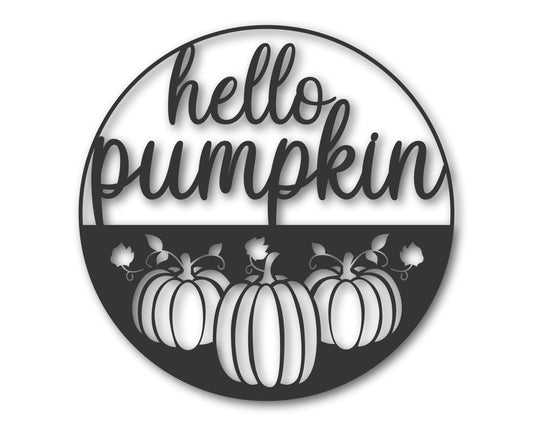 Custom Metal Hello Pumpkin Wall Art | Indoor Outdoor | Up to 46" | 20+ Color Options