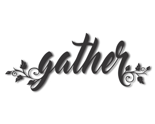 Custom Metal Gather Wall Art | Indoor Outdoor | Up to 46" | 20+ Color Options