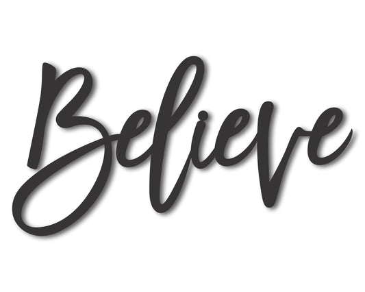 Custom Metal Believe Script Wall Art | Indoor Outdoor | Up to 46" | 20+ Color Options