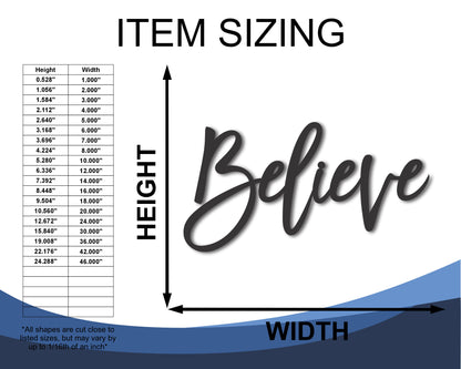 Custom Metal Believe Script Wall Art | Indoor Outdoor | Up to 46" | 20+ Color Options