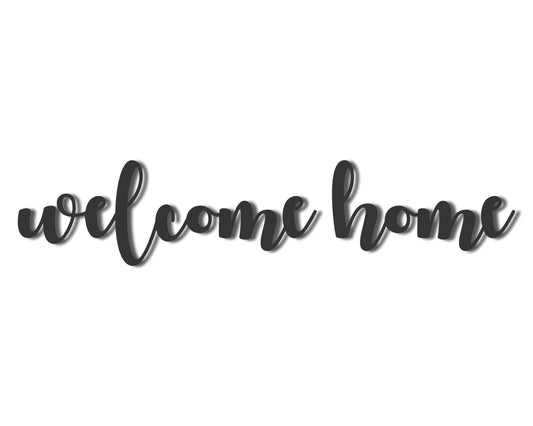 Custom Metal 2pc Welcome Home Script Wall Art | Indoor Outdoor | Up to 46" | 20+ Color Options