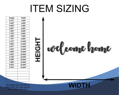 Custom Metal 2pc Welcome Home Script Wall Art | Indoor Outdoor | Up to 46" | 20+ Color Options