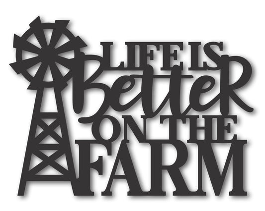 Custom Metal Life is Better at the Farm Wall Art | Indoor Outdoor | Up to 46" | 20+ Color Options