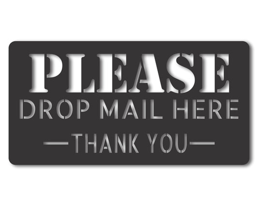 Custom Metal Please Drop Mail Here Sign | Outdoor | Up to 46" | 20+ Color Options