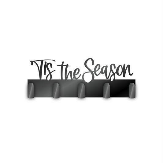 Custom Metal Tis the Season Sign with Hooks | 4 Size Options | Up to 30" | 20+ Color Options