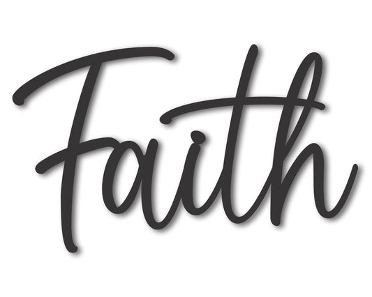Custom Metal Faith Script Wall Art | Indoor Outdoor | Up to 46" | 20+ Color Options