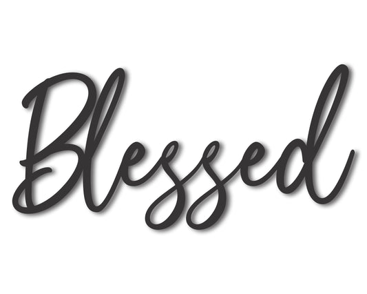 Custom Metal Blessed Script Wall Art | Indoor Outdoor | Up to 46" | 20+ Color Options