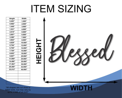 Custom Metal Blessed Script Wall Art | Indoor Outdoor | Up to 46" | 20+ Color Options
