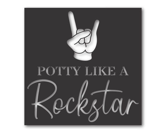 Custom Metal Potty like a Rockstar Wall Art | Indoor Outdoor | Up to 46" | 20+ Color Options