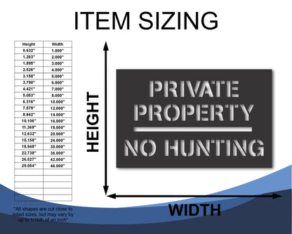 Custom Metal Private Property, No Hunting Sign | Indoor Outdoor | Up to 46" | 20+ Color Options