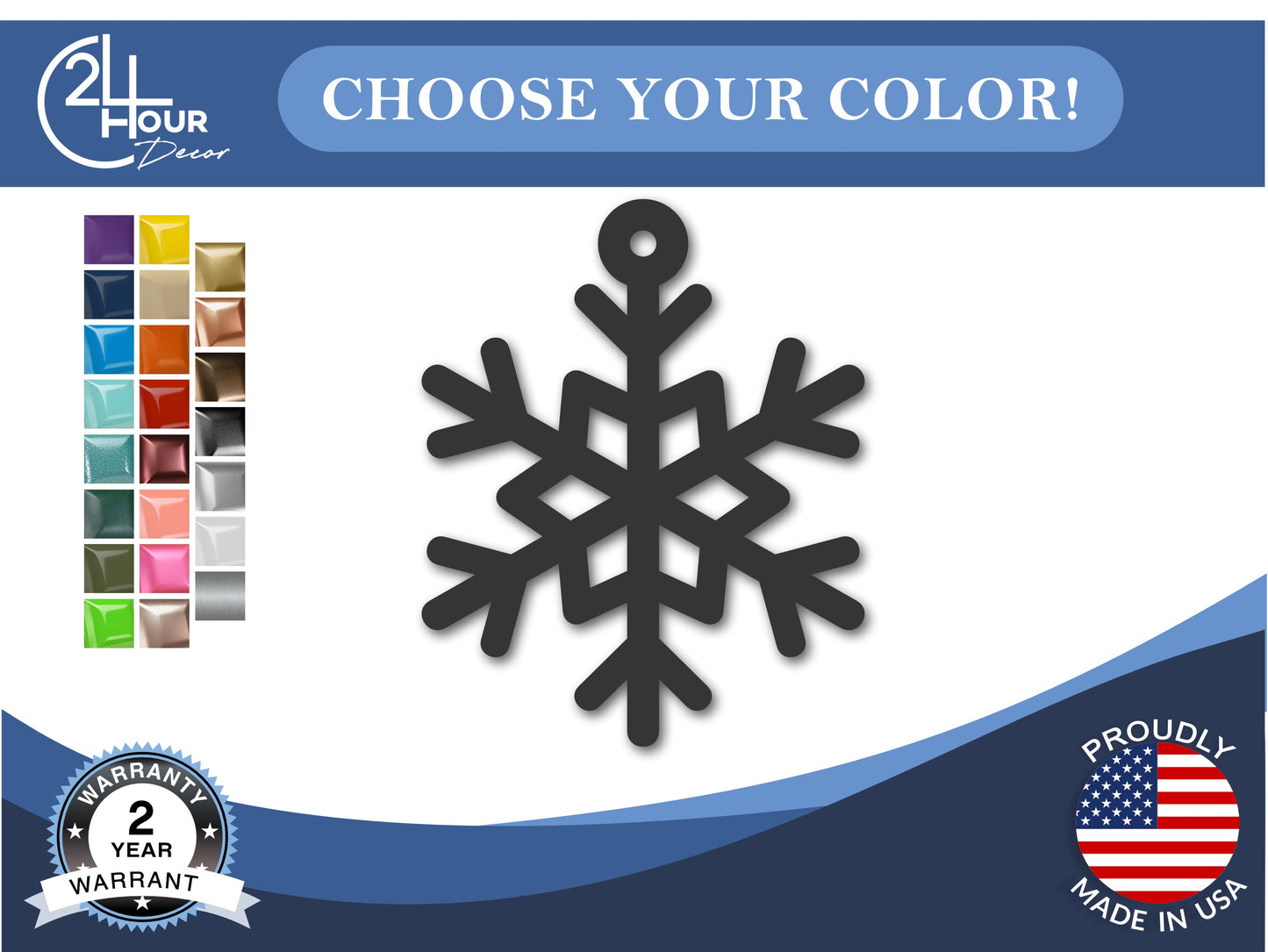 Custom Metal Snowflake One Ornament | 4" to 5" | 20+ Color Options